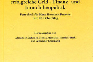 Nach der Wirtschafts- und Finanzkrise – Festschrift für Hans-Hermann Francke